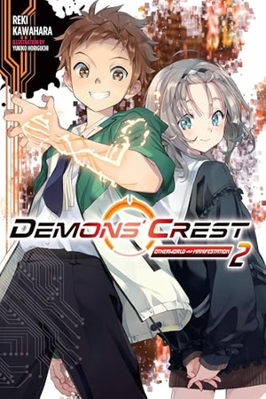 Balzer, James / Kawahara, Reki et al. Demons' Crest, Vol. 2 (light novel). Orion, 2024.