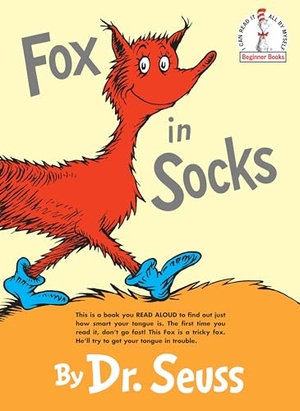 Seuss. Fox in Socks. Random House Children's Books, 1965.