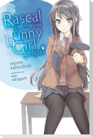 Rascal Does Not Dream of Bunny Girl Senpai (Light Novel)