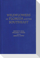Wildflowers of Florida and the Southeast