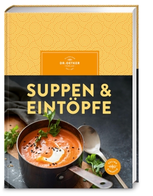 Verlag, Oetker. Suppen & Eintöpfe - Über 100 gelingsichere Rezepte für wohltuende Suppen und herzhafte Eintöpfe - aromatische Vielfalt mit Zutaten, die Sie überall bekommen.. Dr. Oetker Verlag, 2026.