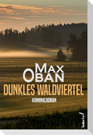 Dunkles Waldviertel