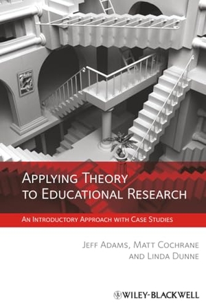 Adams. Applying Theory to Educational. John Wiley & Sons, 2011.
