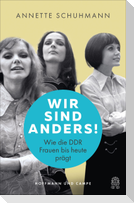 Wir sind anders!