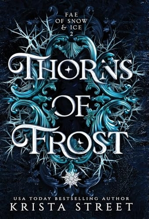 Street, Krista. Thorns of Frost. Midnight Press, 2024.