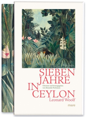 Woolf, Leonard. Sieben Jahre in Ceylon - Erinnerungen und Erzählungen. mareverlag GmbH, 2026.