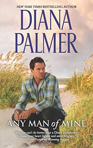 Palmer. Any Man of Mine - A 2-In-1 Collection. Harlequin Books, 2019.