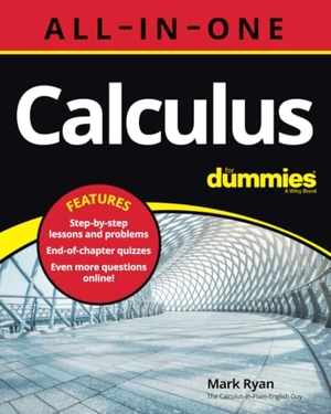 Ryan, Mark. Calculus All-in-One For Dummies (+ Chapter Quizzes Online). John Wiley & Sons Inc, 2023.