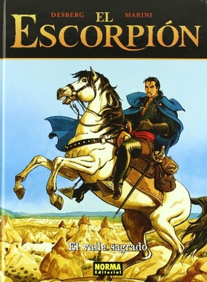 Desberg, Stephen / Marini et al. El Escorpión 5, El valle secreto. Norma Editorial, S.A., 2005.
