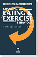 Changing Eating and Exercise