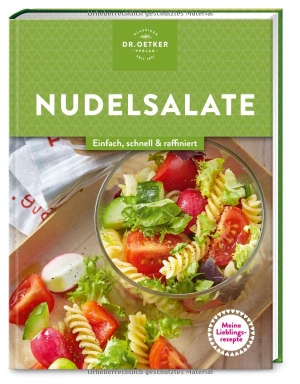 Oetker Verlag / Oetker. Meine Lieblingsrezepte: Nudelsalate - Einfach, schnell & raffiniert. Ob fürs Grillfest oder Familienessen: 40 leckere Pasta-Salate laden zum Schlemmen ein.. Dr. Oetker Verlag, 2022.