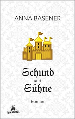 Basener, Anna. Schund und Sühne. Eichborn Verlag, 2019.