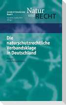 Die naturschutzrechtliche Verbandsklage in Deutschland
