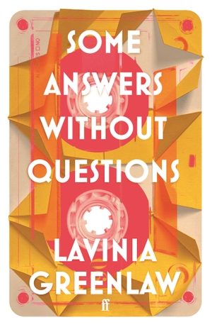 Greenlaw, Lavinia. Some Answers Without Questions. Faber & Faber, 2023.