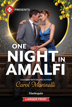 Marinelli, Carol. One Night in Amalfi. Harlequin, 2026.