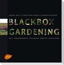 Blackbox-Gardening