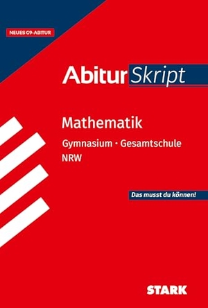 Kompernaß, Herbert. STARK Mathematik - AbiturSkript NRW - ab Abitur 2027. Stark Verlag GmbH, 2026.