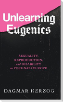 Unlearning Eugenics