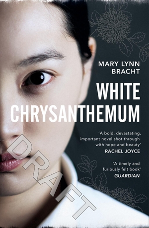 Bracht, Mary Lynn. White Chrysanthemum. Random House UK Ltd, 2018.