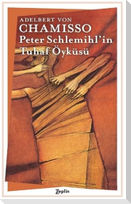 Peter Schlemihlin Tuhaf Öyküsü