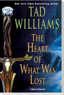 The Heart of What Was Lost