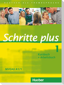 Schritte plus 1. Niveau A1/1. Kursbuch + Arbeitsbuch