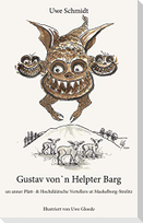 Gustav von`n Helpter Barg