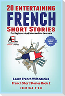 20 Entertaining French Short Stories for Beginners and Intermediate Learners  Learn French With Stories