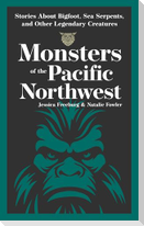 Monsters of the Pacific Northwest