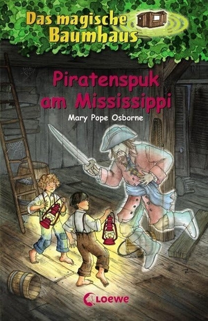 Osborne, Mary Pope. Das magische Baumhaus 40. Piratenspuk am Mississippi. Loewe Verlag GmbH, 2010.