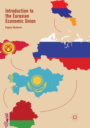 Vinokurov, Evgeny. Introduction to the Eurasian Economic Union. Springer International Publishing, 2018.