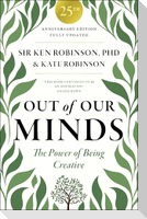 Out of Our Minds: 25th Anniversary Edition