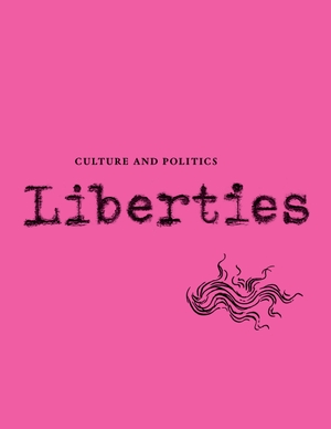 Veliz, Carissa / Gan, Wendy et al. Liberties Journal of Culture and Politics - Volume 4, Issue 2. Liberties Journal Foundation, 2024.