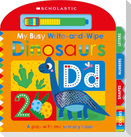 My Busy Write-And-Wipe: Dinosaurs (Scholastic Early Learners)