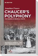 Chaucer¿s Polyphony