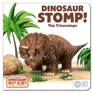 Curtis, Peter / Jeanne Willis. The World of Dinosaur Roar! - Dinosaur Stomp! The Triceratops: Book 4. Orion, 2024.