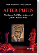 After Putin