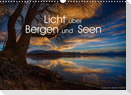 Licht über Bergen und Seen (Wandkalender 2022 DIN A3 quer)