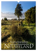 Naturparadies Neuseeland (Wandkalender 2024 DIN A3 hoch), CALVENDO Monatskalender