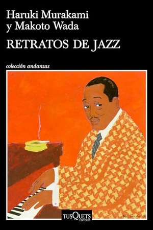 Murakami, Haruki. Retratos de Jazz (Ensayos) / Portraits in Jazz (Essays). Planeta Publishing Corp, 2025.