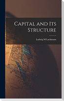 Capital and Its Structure