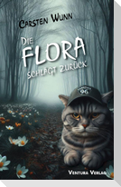 Die Flora schlägt zurück