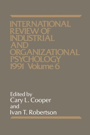 Cooper / Robertson. Int Rev of Indust   Org Psych 1991 V 6. John Wiley & Sons, 1991.