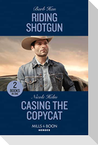 Riding Shotgun / Casing The Copycat