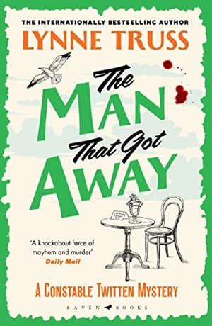 Truss, Lynne. The Man That Got Away. Bloomsbury Publishing PLC, 2023.