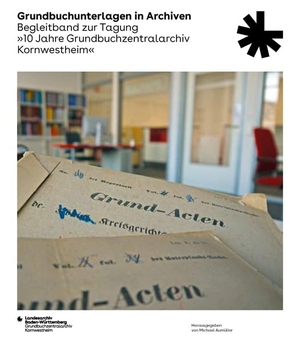 Aumüller, Michael (Hrsg.). Grundbuchunterlagen in Archiven - Begleitband zur Tagung "10 Jahre Grundbuchzentralarchiv Kornwestheim". Thorbecke Jan Verlag, 2024.