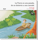 La Tierra es una pasada, de un desierto a una cascada