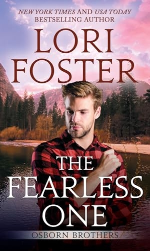 Foster, Lori. The Fearless One. Gale, a Cengage Group, 2025.