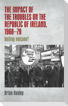 The impact of the Troubles on the Republic of Ireland, 1968-79