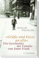 Grüße und Küsse an alle